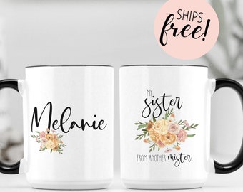 Personalized Floral Sister from Another Mister Mug Gift for Best Friend Bridesmaid Customizable Mug for Step Sister Gift Friendship Gift