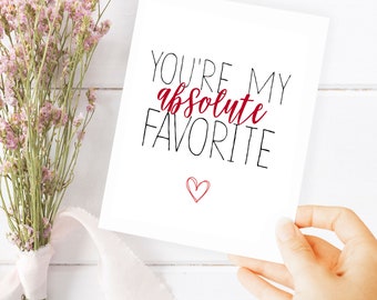 YOU'RE my FAVORITE Card, Boyfriend Card, I love you card, I like you card, Best friend card, anniversary card, Boyfriend Birthday Card