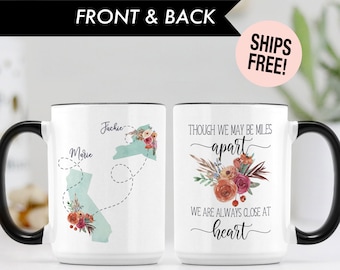 Custom State To State Mug Coffee Mug Gift for Long Distance Relationships Miles Apart Close at Heart Sister Gift, Mom Going Away Best Friend