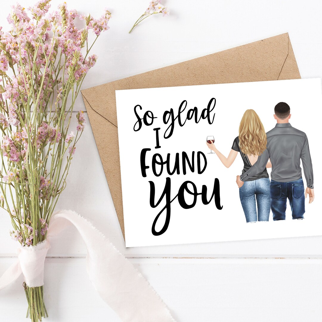 Boyfriend Anniversary Card for Husband Anniversary Glad I Found You ...