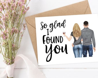 Boyfriend Anniversary Card for Husband Anniversary Glad I Found You Personalized Boyfriend Birthday Card for Online Dating App Love Card
