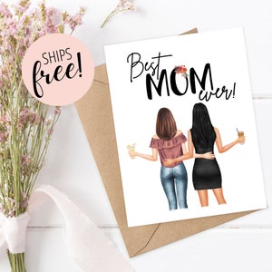 Best Mom Ever Mother's Day Card, Custom Birthday Greeting for Mom, Personalized Mom Birthday Card, Mother's Day Gift from Daughter or Son