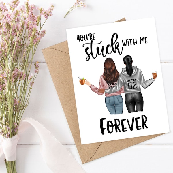 BEST FRIEND Card, Personalized Birthday Card for Friend, Sister, Girlfriend Friend Birthday Card Stuck with Me Card Funny Friendship Card