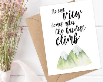 Best View Comes After Hardest Climb Encouragement Card, Overcoming Adversity, Support, Congratulations, Inspirational Card for Hard Times