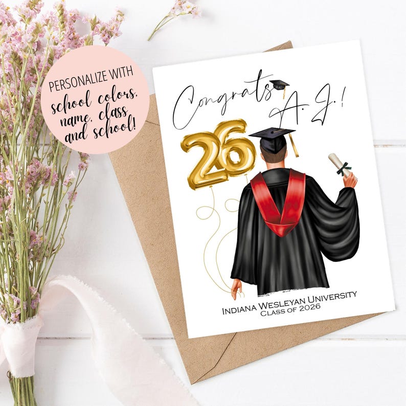 May include: A graduation card with the text "Congrats A.J.!" features a graduate in a black gown and red stole, holding a diploma. Gold balloon numbers "26" are included. The card is personalized with school colors, name, class, and school.