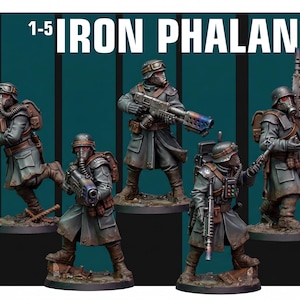 May include: Five miniature soldier figurines titled 1-5 IRON PHALANX. Each figure wears a grey trench coat, helmet with goggles, and a gas mask with red lenses. They carry rifles and backpacks, standing on circular bases with weathered detailing.