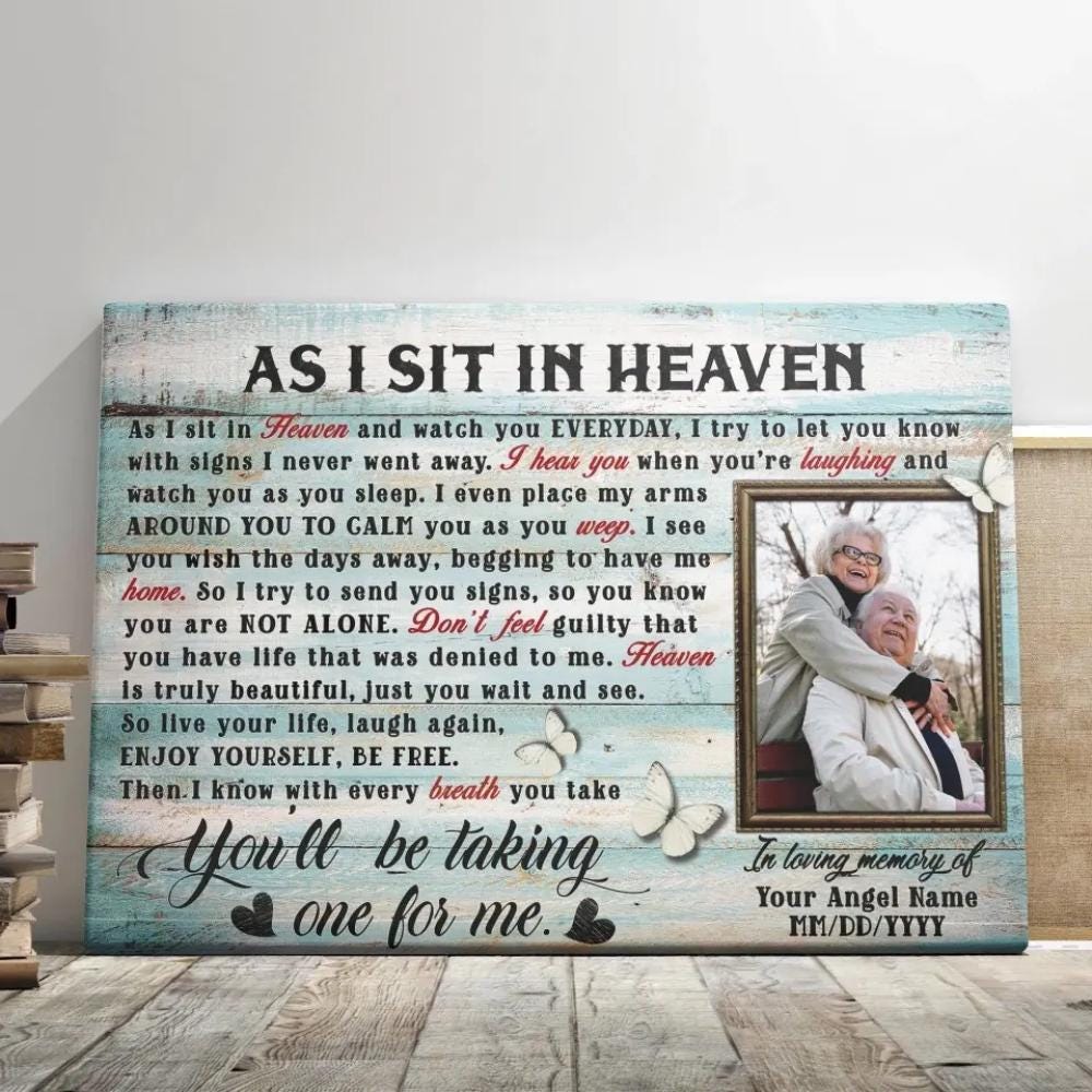 Personalized Photo Memorial Canvas, In Loving Memory Photo, Sympathy Gifts For Loss | As I Sit In Heaven | Memorial Gifts Dem Canvas