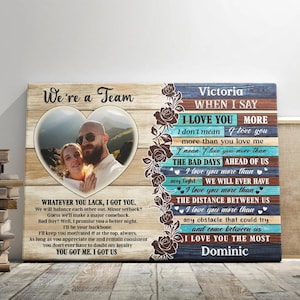 Personalized “We’re a Team” Couple Canvas – Custom Photo & Names | Romantic Love Quote Wall Art | Anniversary, Wedding or Valentine’s Gift