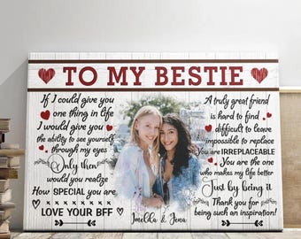 Personalized Canvas Prints, Custom Photo & Name, To My Bestie, Gift For Best Friend, Bestie Birthday Gift, Friendship Day Dem Canvas