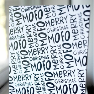 Merry Christmas Mofo card / Blank card / Black and white / 3.5" x 4.875"