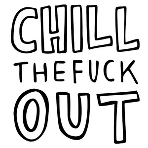 Chill the Fuck Out card / Blank card / Black and white / 3.5 x 4.875 画像 2