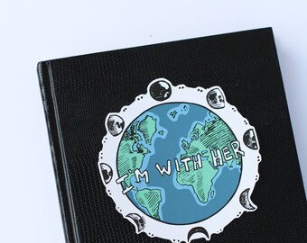 I'M WITH HER Eco Friendly Paper Stickers