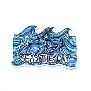 SEAS THE DAY Eco Friendly Paper Stickers Motivational Sticker. Positive Sticker. Gift for Friend. Awesome Sticker Pun Sticker Seize the Day image 2