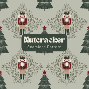 Peut inclure: Un motif sans couture représentant un casse-noisette, des sapins de Noël et des étoiles rouges sur un fond vert clair. Le texte "Nutcracker Seamless Pattern" est affiché au centre de l'image.