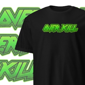 Overkill T-Shirt: Thrash Metal Band Tee