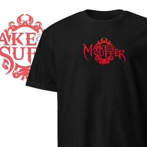 Puede incluir: Camiseta negra con un gráfico rojo de la banda Make Them Suffer. El gráfico presenta una fuente estilizada con un marco decorativo.