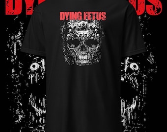 Dying Fetus T-Shirt Death Metal Clothing Metal Merch