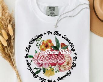 Jesus Floral PNG, Christian Sublimation Design, Faith Quote PNG, Religious Shirt Graphic, Boho Christian PNG