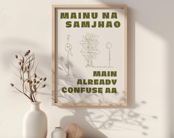 Funny Desi Wall Art for the Chronically Confused, Punjabi Humor, Digital Download, Retro Poster
