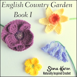 English Country Garden Book 1 crochet pattern ebook