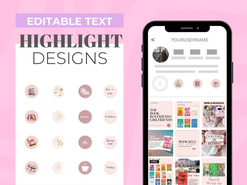 May include: A pink and white phone screen displaying a grid of nine Instagram posts about books. The posts feature book recommendations, book reviews, and book-related quotes. The top of the screen shows a profile picture and the username "YOURUSERNAME".