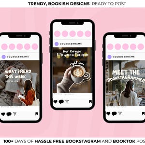 May include: Three smartphones displaying book-themed social media posts on a pink background. The posts feature text like "What I Read This Week" and "Meet the Bookstagrammer." The top banner reads "Trendy, Bookish Designs Ready to Post."