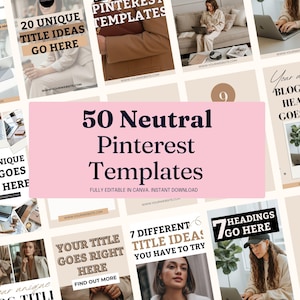 50 modelli di pin Pinterest neutri Canva / Pin Pinterest già pronti / Design di pin Pinterest / Pacchetto Pinterest beige modificabile