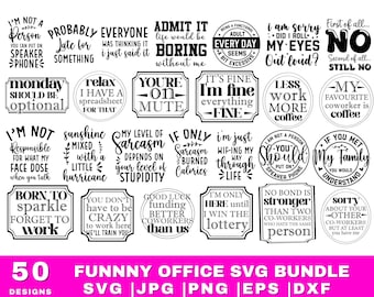 Office SVG Bundle, Funny Office SVG, Coworker SVG Bundle, Gift for Boss, Work svg, Sarcastic Coffee Mug, Cricut svg File, Funny Work Shirt
