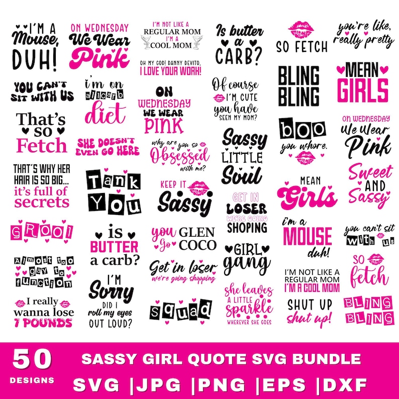 Pu&ograve; includere: Un pacchetto di design digitale con 50 citazioni di ragazze sfacciate in rosa e nero. Le citazioni includono frasi come "So Fetch" e "Mean Girls". Il pacchetto include file SVG, JPG, PNG, EPS e DXF.
