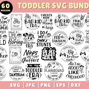 Kids Toddler SVG Bundle, Boy Girl Baby SVG, Funny Sassy Toddler Quote, Toddler Life SVG,Kids Shirt Png, Cute Toddler Design,Digital Download