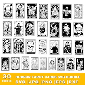 May include: A collection of 30 black and white horror-themed tarot card designs. Each card features a unique illustration of a horror character or theme, such as a clown, zombie, or witch. The cards are labeled with titles like "The Clown" and "The Vampire".