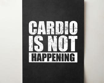 Affiche de gym drôle imprimable, cardio ne se produit pas, art mural humour entraînement, déco motivation fitness, impression de meme de gym téléchargement numérique