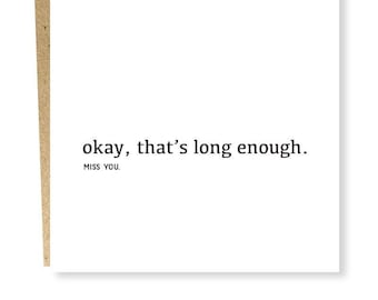 Long Enough Card