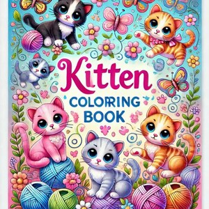 Livre de coloriage chaton, livre de coloriage chat, format PDF, disponible en formats A4 et 8,5 x 11