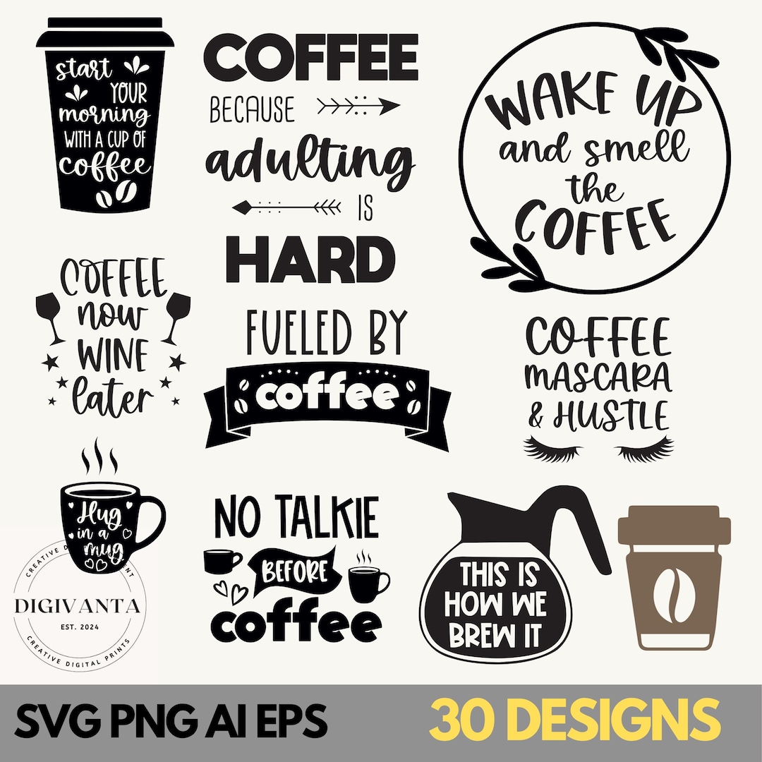 Coffee Svg, Coffee Mug Svg, Coffee Saying Svg, Coffee Cup Svg, Coffee ...