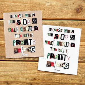 Puede incluir: Dos tarjetas marrones y blancas con el texto "Because when you stop & look around this life is pretty amazing" en letras negras con una atribución a Dr. Seuss.