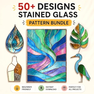 May include: A selection of stained glass patterns, featuring a teardrop, a rectangular panel, a leaf, a vase, and a bird. The designs use blue, green, and purple. Text reads "50+ Designs Stained Glass Pattern Bundle."