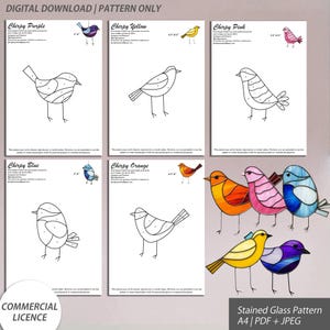 May include: A set of six stained glass bird patterns in PDF and JPEG format. The patterns are for a bird with different colored glass pieces. The patterns are labeled with the colors: purple, yellow, pink, blue, and orange. The patterns are labeled "Chirpy Purple", "Chirpy Yellow", "Chirpy Pink", "Chirpy Blue", and "Chirpy Orange".
