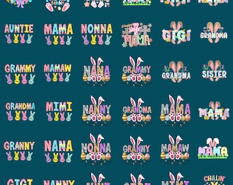 35+ Easter Family Bundle Png, Family Bunny Png, Mama Easter Conquette Png, Easter Nana Gigi Grandma Mimi Aunt Nanny Png, Bunny Family Easter