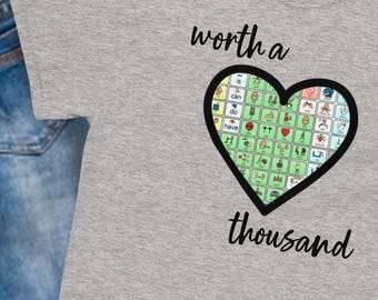 AAC T-Shirt, SLP Shirt, Special Education Teacher shirt, Autism Teacher shirt, SPED teacher gifts,  "Worth a Thousand"