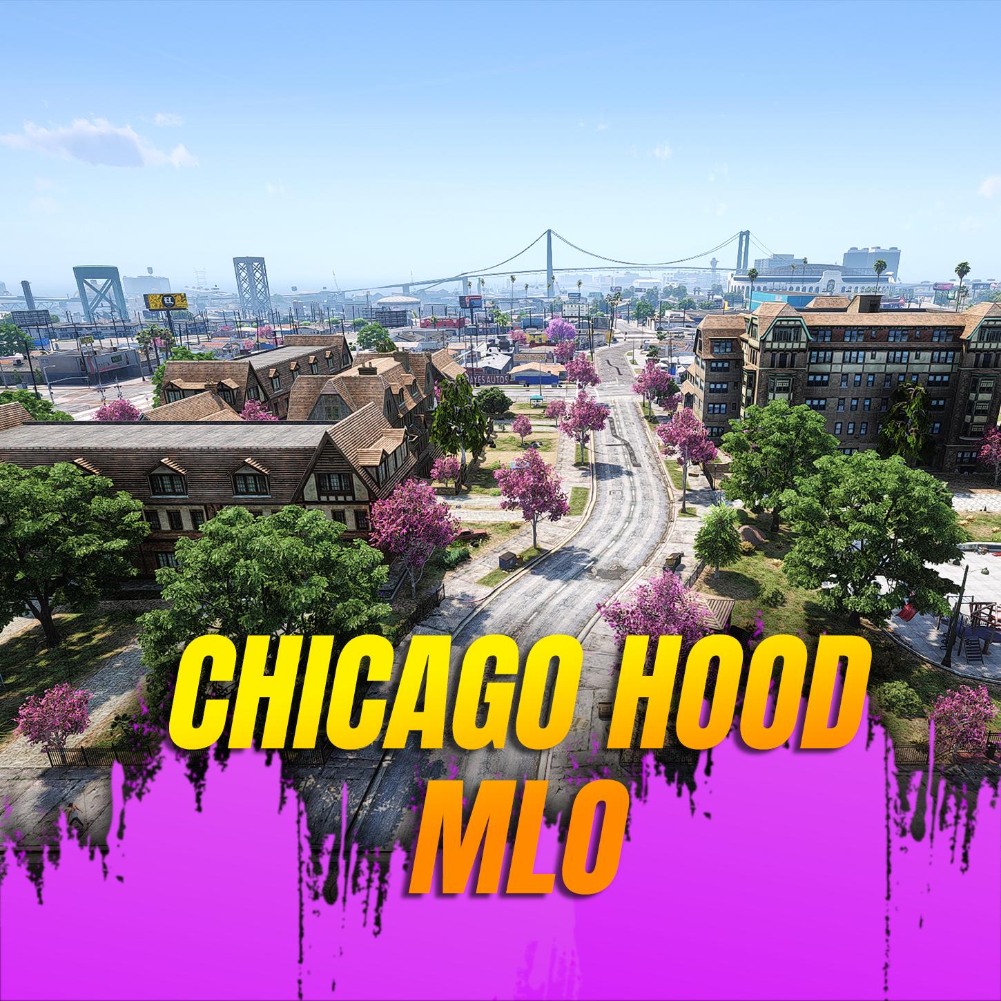 Fivem | Chicago Hood | MLO |High Quality | Mod | Optimized