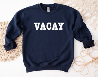 VACAY Vacation Navy Blue Heavy Blend Crewneck Sweatshirt  US Shipping