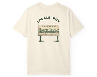 Locals Only T-shirt |Carolina Beach, NC|  Vintage Billboard Graphic, Food Store Sign| IYKYK