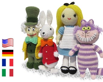 Alice in Wonderland, Mad Hatter, White Rabbit and Cheshire Cat, Amigurumi dolls PDF crochet patterns in English, German, Italian and French