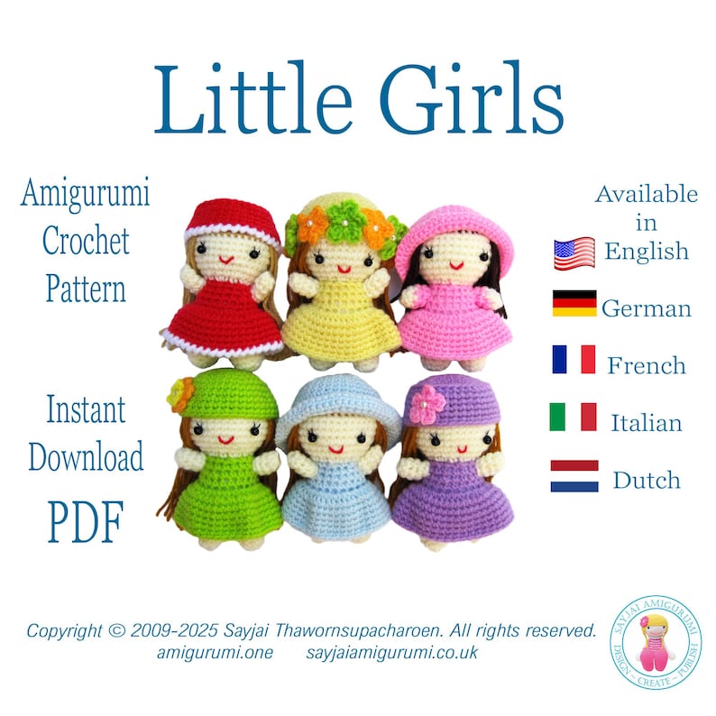 May include: Six crocheted amigurumi dolls in different colors, including red, yellow, pink, green, blue, and purple. Each doll has a different hairstyle and a flower on their head. The dolls are arranged in a row, with the text "Little Girls" above them and "Amigurumi Crochet Pattern" below them.