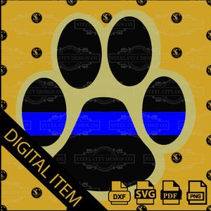 May include: A digital paw print design with a black paw and a blue stripe. The paw print is outlined in a light tan colour. The words "DIGITAL ITEM" are in a diagonal black banner. Includes DXF, SVG, PDF, and PNG file formats.