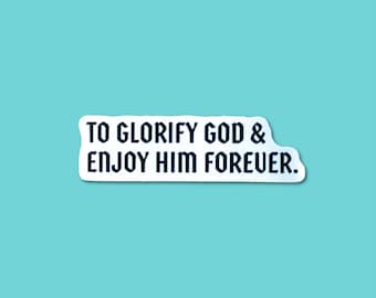 To Glorify God Christian Sticker, Christian Gift For Him & Her, Faith Gifts, Scripture Quote, Bible Journaling, Bible Study Stickers