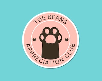 Toe Beans Appreciation Club Sticker | Funny Cat Stickers | Cat Lover Gift