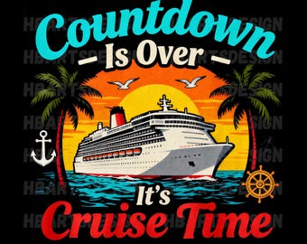 Cruise Time PNG: Family Vacation Ship Sublimation (Digital Download)