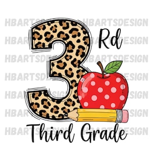 Könnte beinhalten: Grafik für die dritte Klasse mit einer großen Zahl 3 mit Leopardenmuster, einem roten Apfel mit weißen Punkten und einem gelben Bleistift. Die Worte "Third Grade" sind darunter geschrieben.